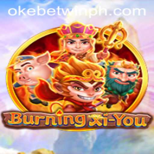 Discover the Thrilling World of 'BurningXiYou': A Game Like No Other