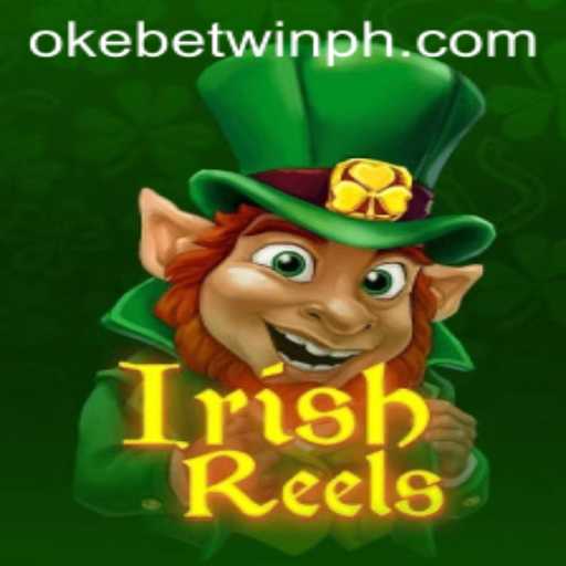 Exploring the Enchanting World of IrishReels with OKEBETWIN