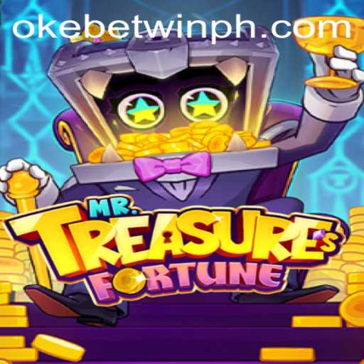 Unveil the Mysteries of 'MrTreasuresFortune' with OKEBETWIN