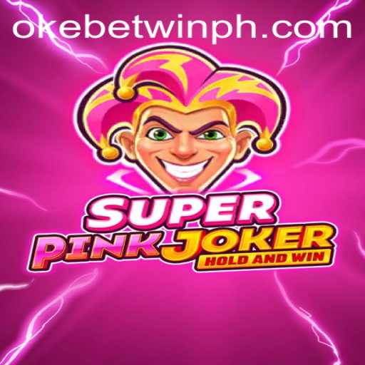 Exploring SuperPinkJoker: The Thrilling Game with OKEBETWIN
